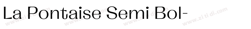 La Pontaise Semi Bol字体转换
